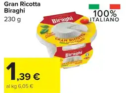 Carrefour Gran Ricotta BIRAGHI offerta