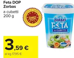 Carrefour Feta dop ZORBAS offerta