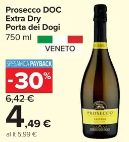 Carrefour Market Prosecco DOC Extra Dry Porta dei Dogi offerta
