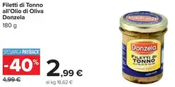 Carrefour Filetti di Tonno all'Olio di Oliva Donzela offerta