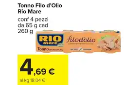 Carrefour Tonno filo d'olio RIO MARE offerta