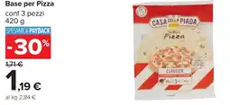Carrefour Base per Pizza CASA DELLA PIADA offerta
