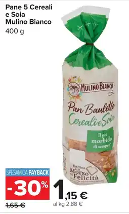 Carrefour Pane 5 Cereali e Soia Mulino Bianco offerta
