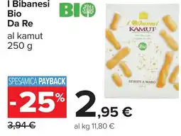 Carrefour I BIBANESI bio da re offerta
