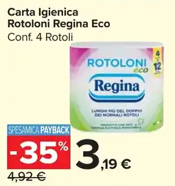 Carrefour Market Carta Igienica Rotoloni Regina Eco offerta