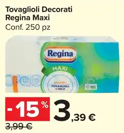 Carrefour Market Tovaglioli Decorati Regina Maxi offerta