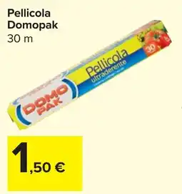 Carrefour Market Pellicola Domopak offerta
