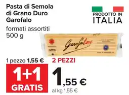 Carrefour Pasta di Semola di Grano Duro GAROFALO offerta