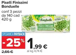 Carrefour Piselli Finissimi BONDUELLE offerta