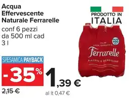 Carrefour Acqua effervescente naturale FERRARELLE offerta