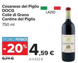Carrefour Cesanese del piglio docg COLLE DI GRANO offerta
