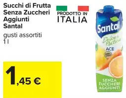 Carrefour Succhi di frutta senza zuccheri aggiunti SANTAL offerta
