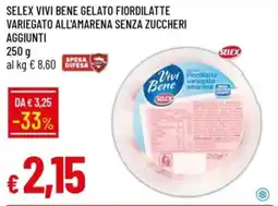 IperFamila Selex vivi bene gelato fiordilatte variegato all'amarena senza zuccheri aggiunti offerta