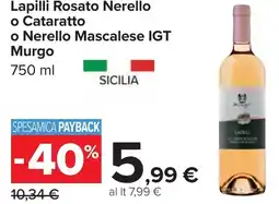 Carrefour LAPILLI ROSATO NERELLO offerta