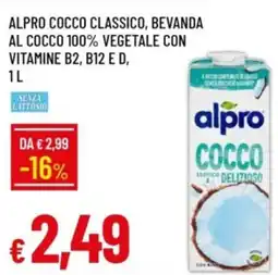IperFamila Alpro cocco classico, bevanda al cocco 100% vegetale con vitamine B2, B12 E D, offerta