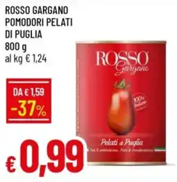 IperFamila Rosso gargano pomodori pelati di puglia offerta