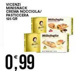 Vantaggio Cash&Carry Vicenzi minisnack crema nocciola/ pasticcera offerta