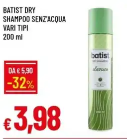 IperFamila Batist dry shampoo senz'acqua vari tipi offerta