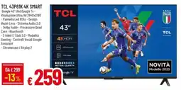 IperFamila TCL 43P61K 4K SMART offerta