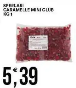 Vantaggio Cash&Carry SPERLARI Caramelle mini club offerta
