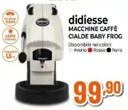 Expert didiesse MACCHINE CAFFÈ CIALDE BABY FROG offerta