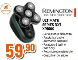 Expert REMINGTON ULTIMATE SERIES RX7 XR1600 offerta