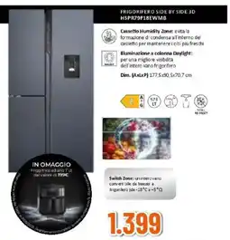 Expert Haier FRIGORIFERO SIDE BY SIDE 3D HSPR79F18EWMB offerta