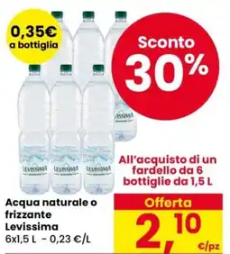 Despar Acqua naturale o frizzante Levissima offerta