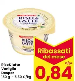 Despar Riso&latte Vaniglia Despar offerta