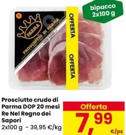Despar Prosciutto crudo di Parma DOP 20 mesi Re Nel Regno dei Sapori offerta