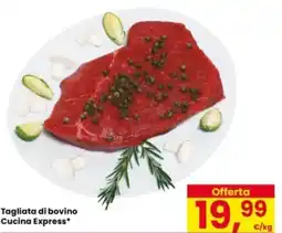 Eurospar Tagliata di bovino Cucina Express offerta