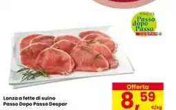 Eurospar Lonza a fette di suino Passo Dopo Passo Despar offerta