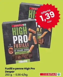 Eurospar Fusilli e penne High Pro Despar offerta