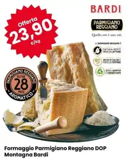 Eurospar Formaggio Parmigiano Reggiano DOP Montagna Bardi offerta