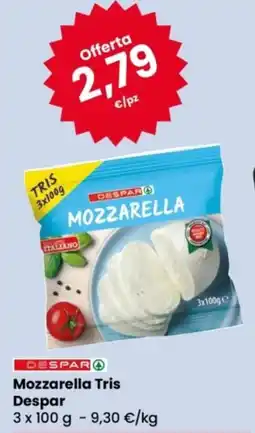 Eurospar DESPAR Mozzarella Tris offerta