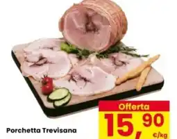 Eurospar Porchetta Trevisana offerta