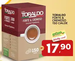Extra Supermercati Toraldo forte & cremoso 150 cialde offerta