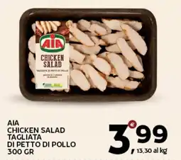 Extra Supermercati Aia chicken salad tagliata di petto di pollo offerta