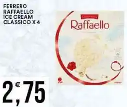 Vantaggio Cash&Carry FERRERO Raffaello ice cream classico offerta