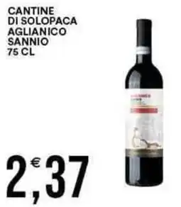 Vantaggio Cash&Carry CANTINE DI SOLOPACA aglianico sannio offerta