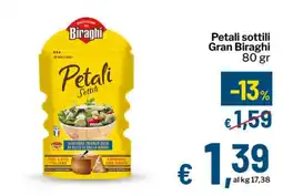 Qui Discount Petali sottili Gran Biraghi offerta
