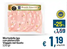 Qui Discount Mortadella Igp con pistacchio Viaggio nel Gusto offerta