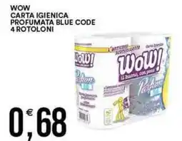 Vantaggio Cash&Carry WOW Carta igienica profumata blue code offerta