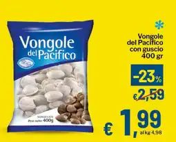 Qui Discount Vongole del Pacifico con guscio offerta