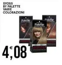 Vantaggio Cash&Carry SYOSS By palette varie colorazioni offerta