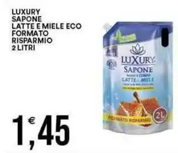 Vantaggio Cash&Carry LUXURY Sapone latte e miele eco formato risparmio offerta