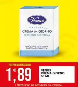Vantaggio Cash&Carry VENUS Crema giorno offerta