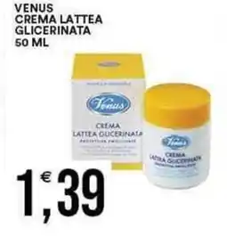 Vantaggio Cash&Carry VENUS Crema lattea glicerinata offerta