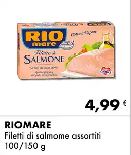 Iper Tosano RIOMARE Filetti di salmome assortiti offerta