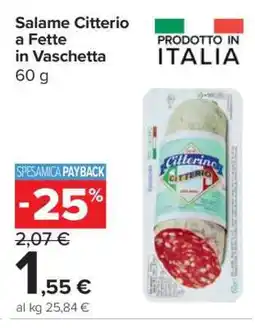 Carrefour Salame Citterio a Fette in Vaschetta offerta